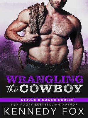 cover image of Wrangling the Cowboy